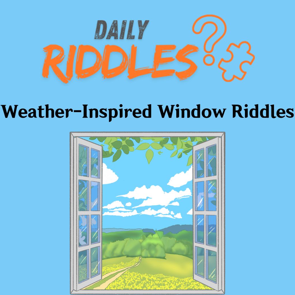 Weather Inspired Window Riddles