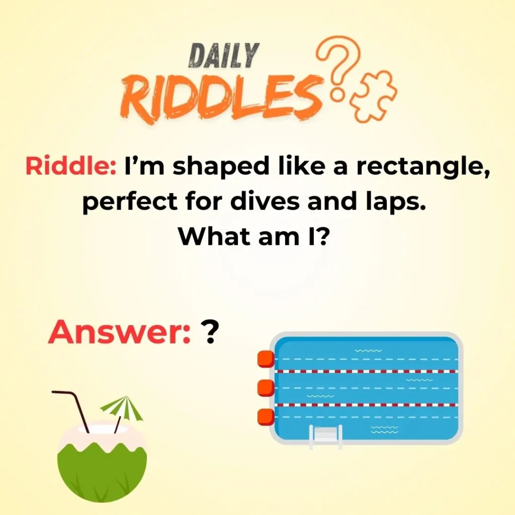 Best Swimming Pool Riddles