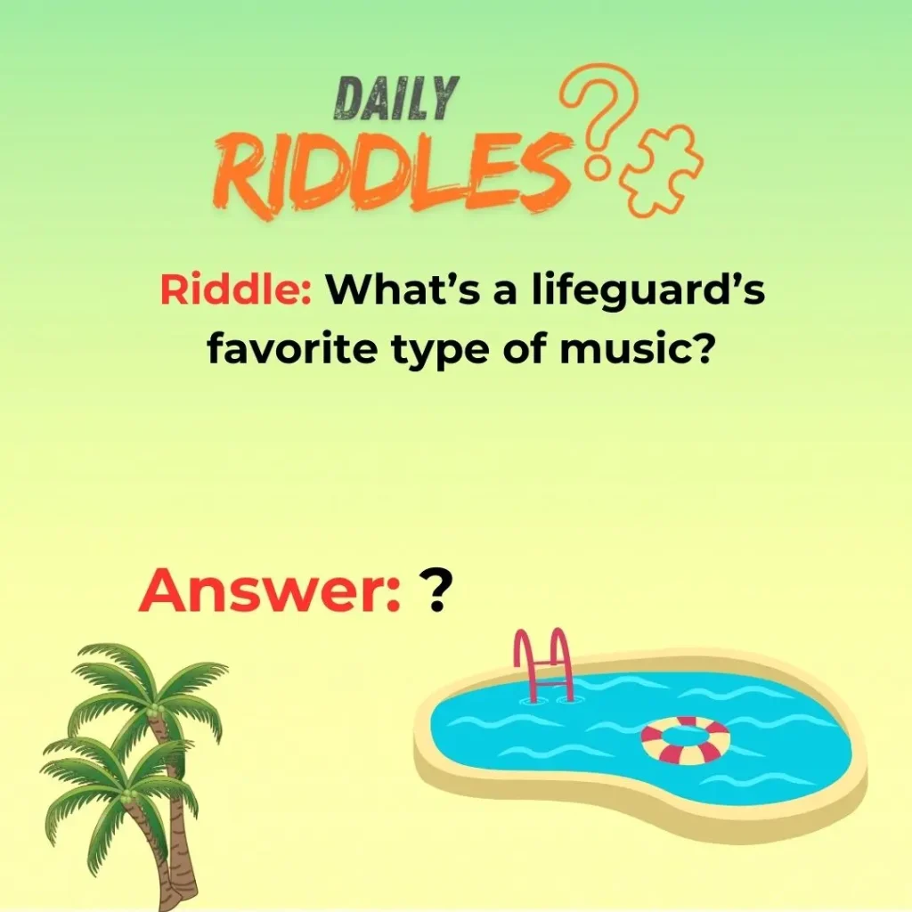 Funny Swimming Pool Riddles