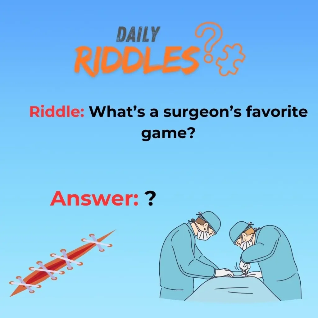 Tricky Surgeon Riddles With Answers