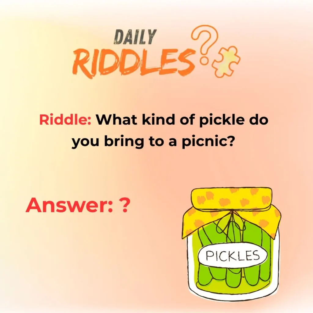 Clean Pickle Riddles Family Friendly Fun