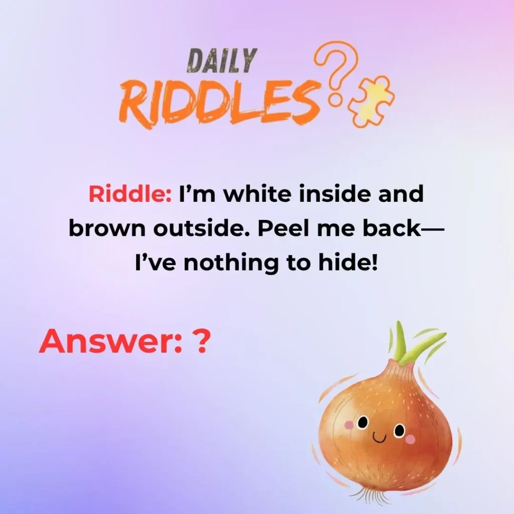 Easy Onion Riddles
