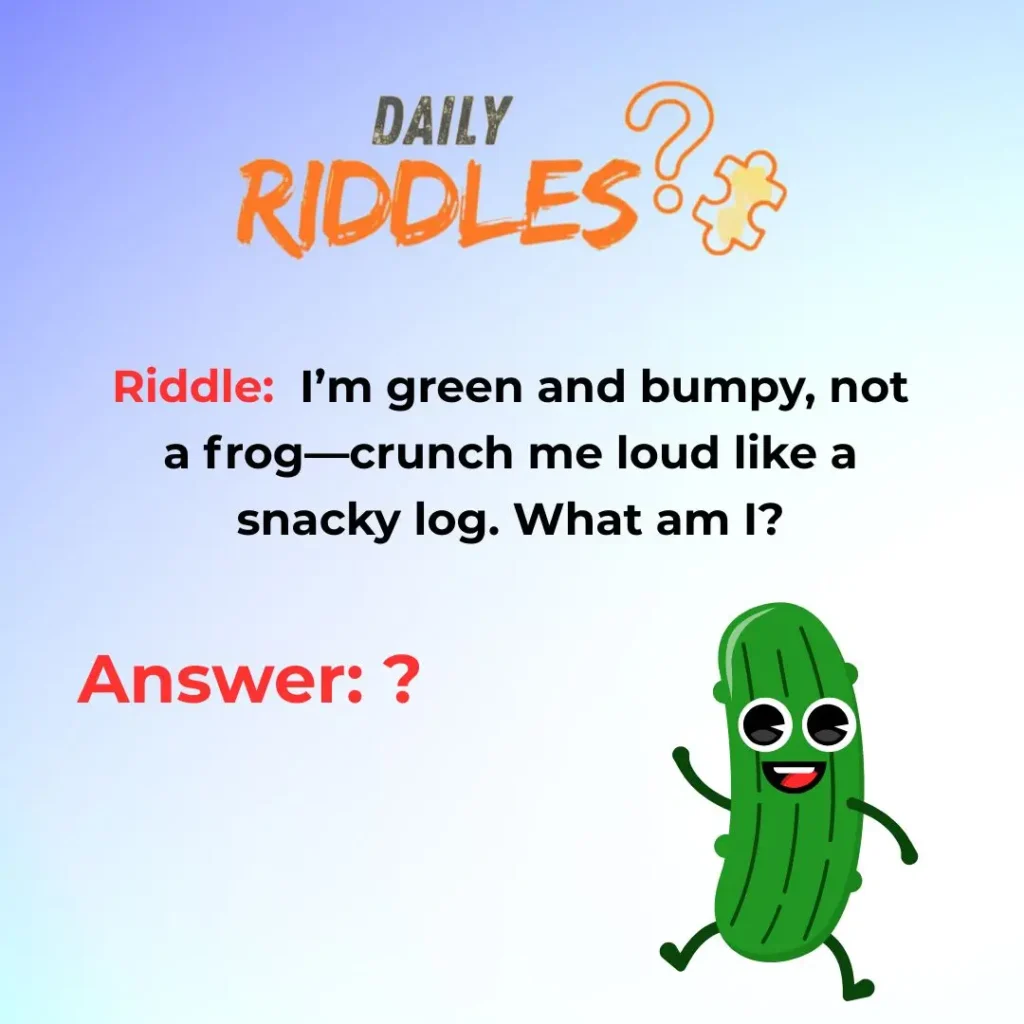 Easy Pickle Riddles For Kids