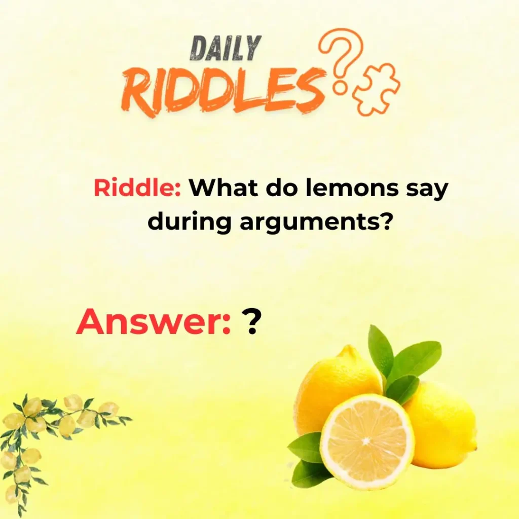 Funny Lemon Riddles