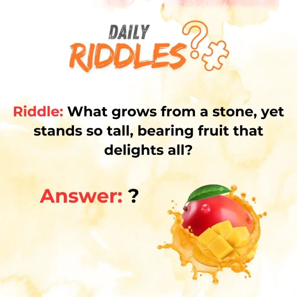 Mango Tree And Gardening Riddles