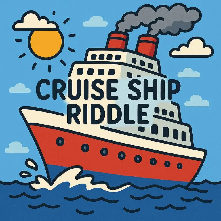 Cruise Ship Riddle