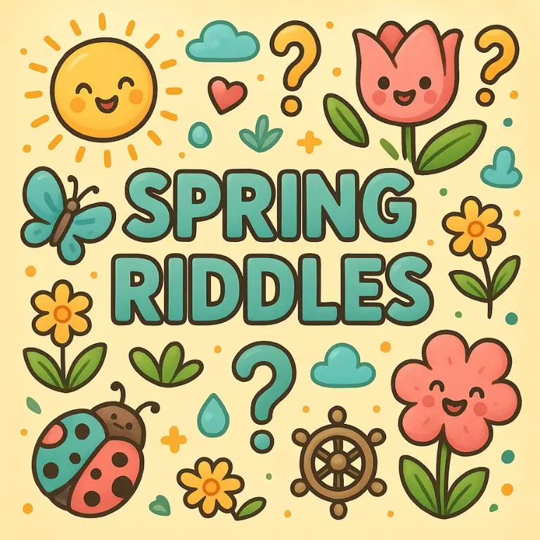 Spring Riddles