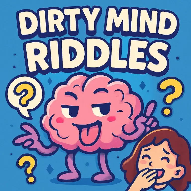 Dirty Mind Riddles
